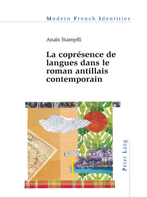 cover image of La coprésence de langues dans le roman antillais contemporain